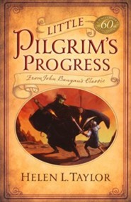 Little Pilgrim's Progress: 60th Anniversary Edition: From John Bunyan's Classic