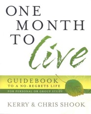 One Month to Live Guidebook: To a No-Regrets Life