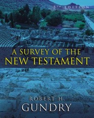 A Survey of the New Testament, Fifth Edition