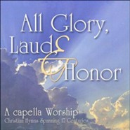 All Glory, Laud & Honor CD