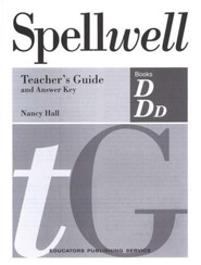 Spellwell D & DD Teacher's Guide and Answer Key (Homeschool  Edition)