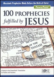 100 Prophecies Fulfilled by Jesus PowerPoint &reg; CD-ROM