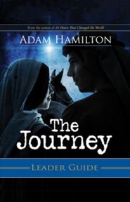 The Journey Leader's Guide: Walking the Road to Bethlehem