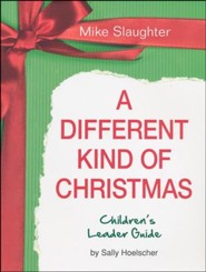 A Different Kind of Christmas, Children's Leader Guide