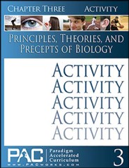 Principles, Theories & Precepts of Biology, Chapter 3 Activities