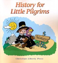 CLP History for Little Pilgrims Gr 1