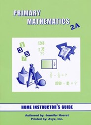 Singapore Math Primary Math Home Instructor's Guide 2A