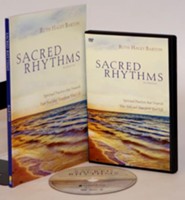 Sacred Rhythms: Spiritual Practices the Nourish Your Soul and Transform Your Life Pack, Participant & DVD