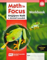 Math in Focus: The Singapore Approach Grade 2 Student Workbook B