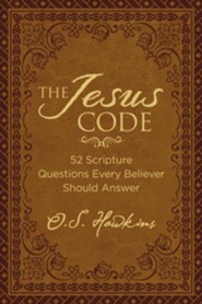 The Jesus Code: 52 Scripture Questions Every Believer Should  Answer, Padded Hardcover