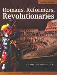 Romans, Reformers, Revolutionaries: Teacher Guide