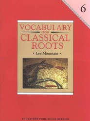 Vocabulary Classical Roots Gr 6