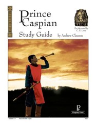 Prince Caspian Progeny Press Study Guide, Grades 5-7