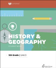 Lifepac History & Geography Grade 5 Unit 3: A Time of Testing