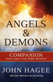 Angels & Demons: Companion Study Guide to The Three   Heavens