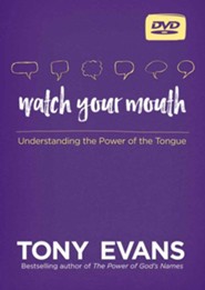 Watch Your Mouth DVD: Understanding the Power of the Tongue