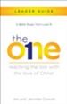 The One: Reaching the Lost with the Love of Christ Leader Guide