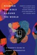 Reading the Bible Around the World: A Student's Guide to Global Hermeneutics