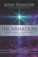 Incarnation: Rediscovering the Significance of Christmas - Youth Study Book