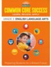 Barron's Common Core Success: English Language Arts, Grade 3