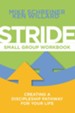 Stride Small Group Workbook: Creating a Discipleship Pathway for Your Life