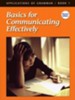 Applications of Grammar Book 1: Basics for Communicating  Effectively, Grade 7
