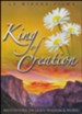 King of Creation: Meditations on God's Wisdom & Works, DVD