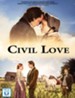 Civil Love, DVD