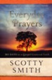 Everyday Prayers for a Transformed Life: 365 Days to Gospel-Centered Faith