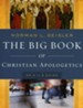 The Big Book of Christian Apologetics: An A to Z Guide 