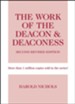 The Work of the Deacon & Deaconess, Second Revised Edition