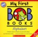 My First Bob Books: Alphabet