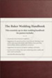 The Baker Wedding Handbook, updated: Resources for Pastors