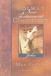 John: Holman New Testament Commentary [HNTC]