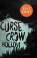 The Curse of Crow Hollow