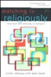 Watching TV Religiously: Television and Theology in Dialogue