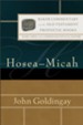 Hosea-Micah: Baker Commentary on the Old Testament Prophetic Books
