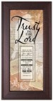 Trust In the Lord Framed Art
