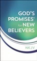 God's Promises for New Believers, NKJV