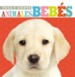 Toca y Siente Animales Beb&eacute;s  (Touch and Feel Baby Animals)