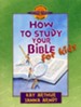 How to Study Your Bible, for Kids - Discover 4 Yourself Series