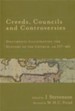 Creeds, Councils, and Controversies: Documents Illustrating the History of the Church, AD 337-461