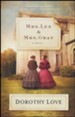 Mrs. Lee & Mrs. Gray: A Novel