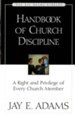 Handbook of Church Discipline