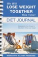 We Will Lose Weight Together This Time! Diet Journal