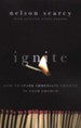 Ignite: How to Spark Immediate Growth in Your Church