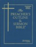 Ecclesiastes/Song of Solomon [The Preacher's Outline & Sermon Bible, KJV]
