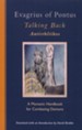 Evagrius of Pontus: Talking Back--A Monastic Handbook for Combating Demons