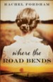 Where the Road Bends