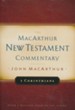 1 Corinthians: The MacArthur New Testament Commentary